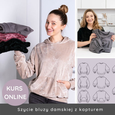 Kurs online szycia bluzy dresowej - 10 projektów!